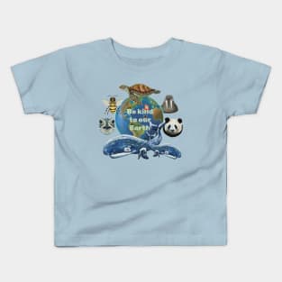 Be kind to our Earth Kids T-Shirt